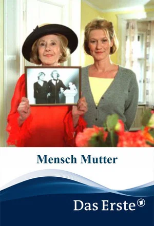 Постер: Mensch Mutter