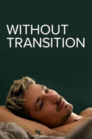 Постер: Without Transition