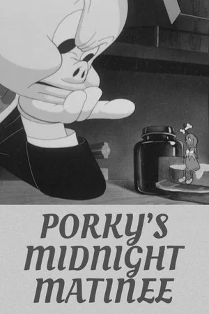 Постер: Porky's Midnight Matinee