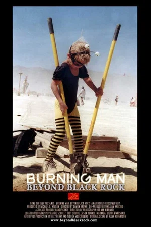 Постер: Burning Man: Beyond Black Rock