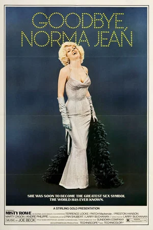 Постер: Goodbye, Norma Jean