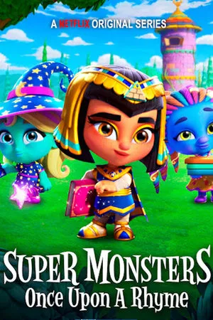 Постер: Super Monsters: Once Upon a Rhyme