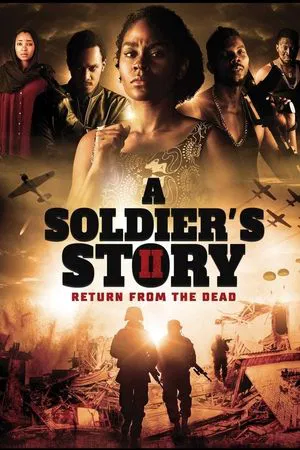 Постер: A Soldier's Story 2: Return from the Dead