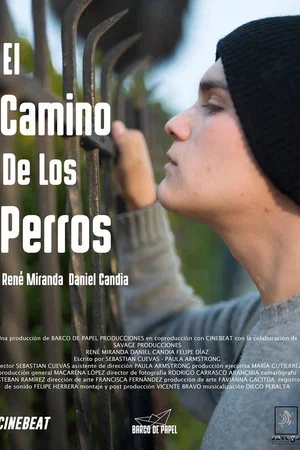 Постер: El Camino De Los Perros