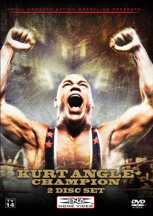 Постер: TNA Wrestling: Kurt Angle - Champion