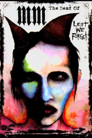 Постер: Marilyn Manson: Lest We Forget