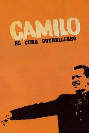 Постер: Camilo, el cura guerrillero