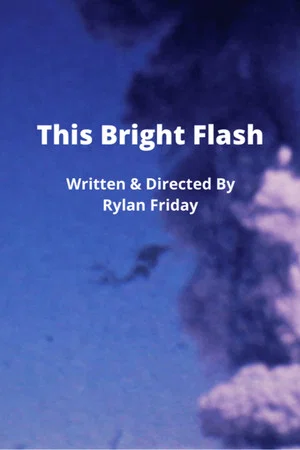 Постер: This Bright Flash