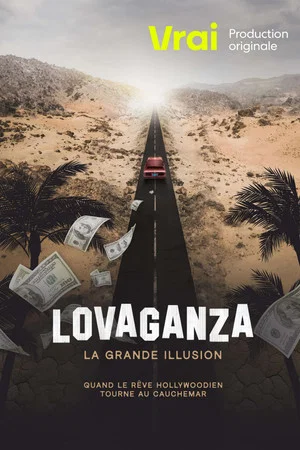 Постер: Lovaganza: la grande illusion