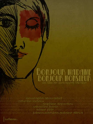 Постер: Bonjour Madame, Bonjour Monsieur