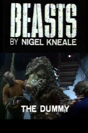 Постер: Beasts: The Dummy
