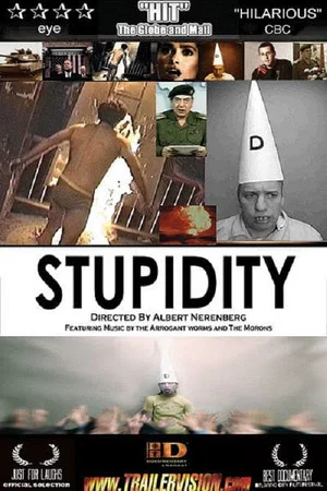 Постер: Stupidity