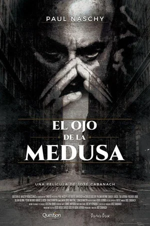Постер: El Ojo de la Medusa