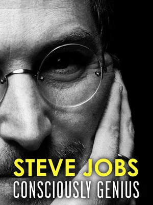 Постер: Steve Jobs: Consciously Genius