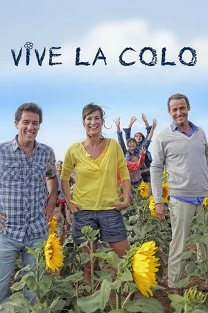 Постер: Vive la colo !