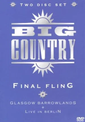 Постер: Big Country: Final Fling