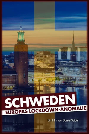 Постер: Schweden - Europas Lockdown-Anomalie