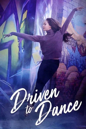 Постер: Driven to Dance