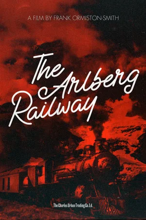Постер: The Arlberg Railway