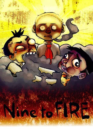 Постер: Nine to Fire
