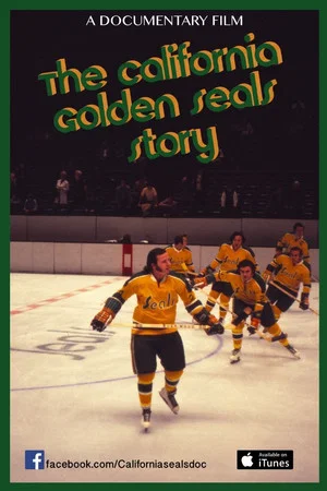 Постер: The California Golden Seals Story