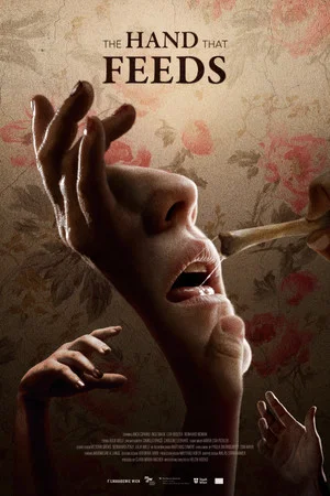 Постер: The Hand that Feeds