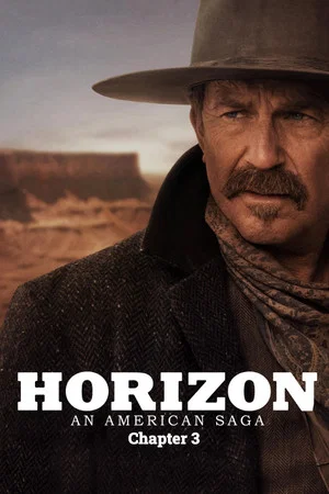 Постер: Horizon: An American Saga - Chapter 3