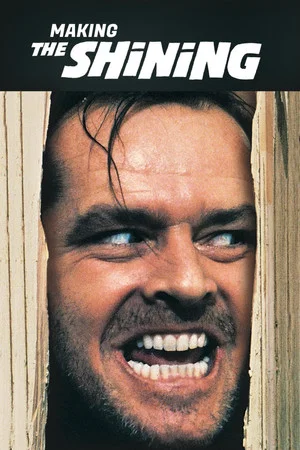 Постер: Making 'The Shining'