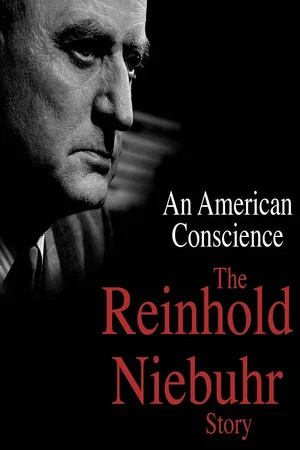 Постер: An American Conscience: The Reinhold Niebuhr Story