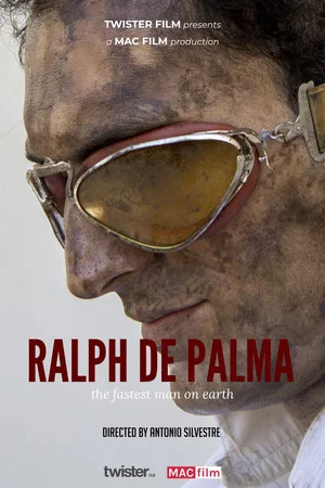 Постер: Ralph De Palma: The Fastest Man on Earth