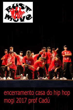 Постер: encerramento casa do hip hop mogi 2017 prof Cadú
