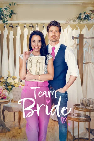 Постер: Team Bride