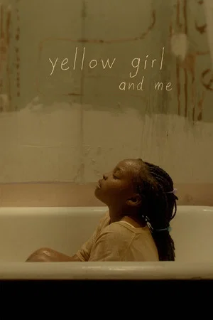 Постер: Yellow Girl and Me