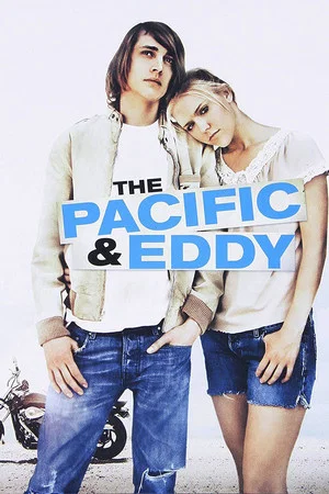 Постер: The Pacific and Eddy