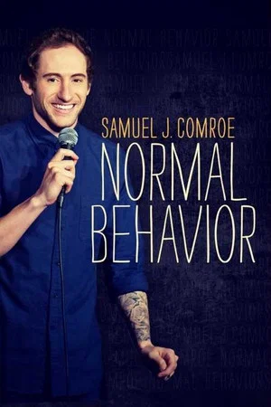 Постер: Samuel J. Comroe: Normal Behavior
