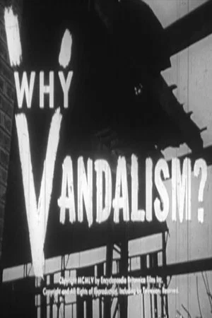 Постер: Why Vandalism?