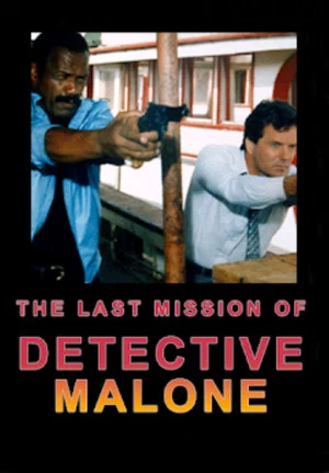 Постер: The Last Mission of Detective Malone