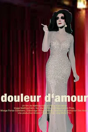 Постер: Douleur d'amour