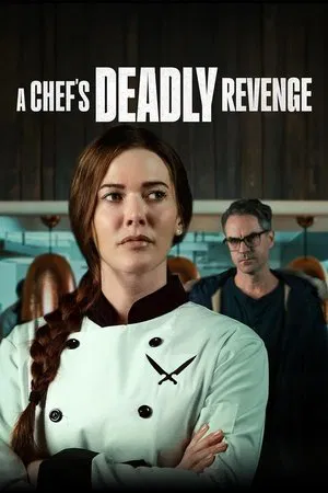 Постер: A Chef's Deadly Revenge
