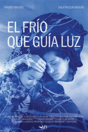 Постер: El Frío Que Guía Luz