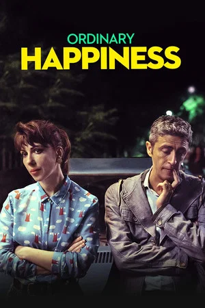 Постер: Ordinary Happiness