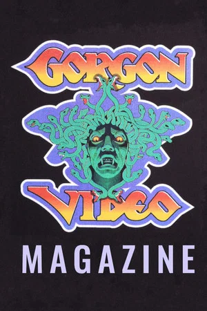 Постер: Gorgon Video Magazine