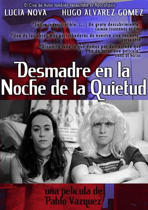 Постер: Desmadre en la Noche de la Quietud