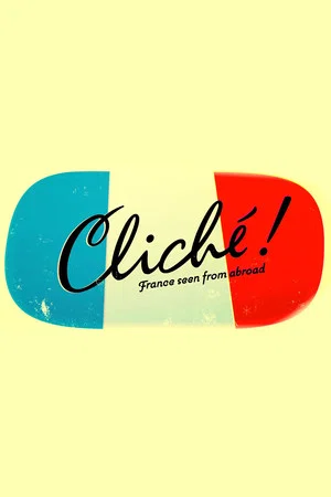 Постер: Cliché !