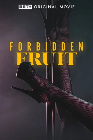 Постер: Forbidden Fruit