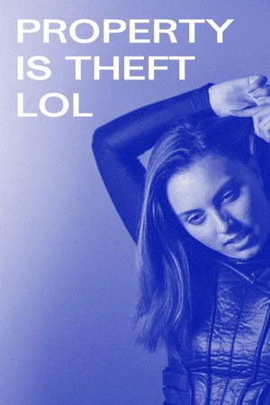 Постер: Property is Theft lol