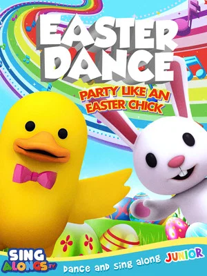 Постер: Easter Dance: Party Like An Easter Chick