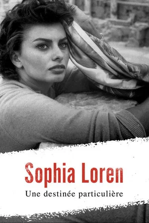 Постер: Sophia Loren, a special destiny