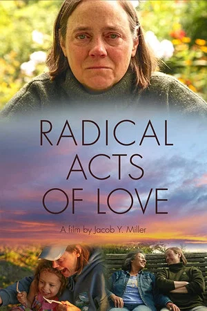 Постер: Radical Acts of Love