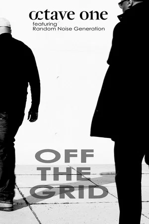 Постер: Octave One featuring Random Noise Generation: Off the Grid